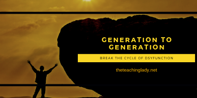 Generational Sin – Break the Cycle